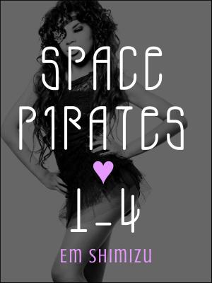Cover of the book Space Pirates 1-4 by Amber Argyle, Jenni James, Cindy M Hogan