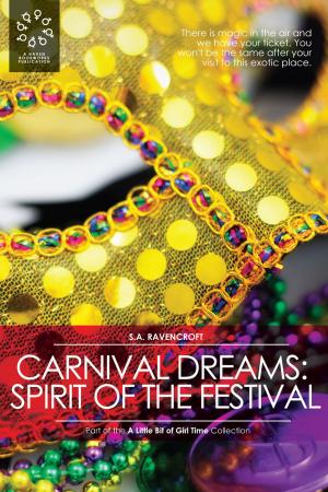 Cover of the book Carnival Dreams: Spirit of the Festival by Anne Oni Mouse