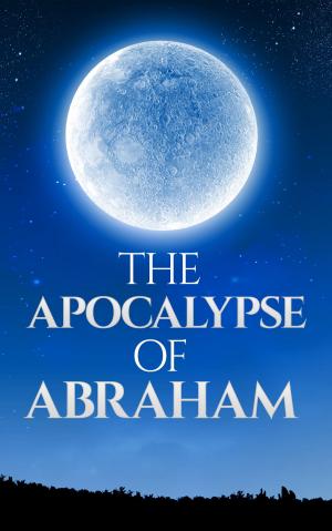 Cover of the book The Apocalypse of Abraham (Illustrated) by Diogenes Laërtius