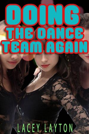 Cover of the book Doing the Dance Team Again by Amanda Richol