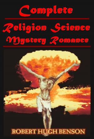 Book cover of Complete Science Religion Mystery Romance