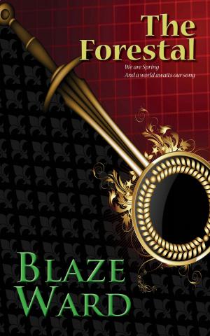 Cover of the book The Forestal by Blaze Ward