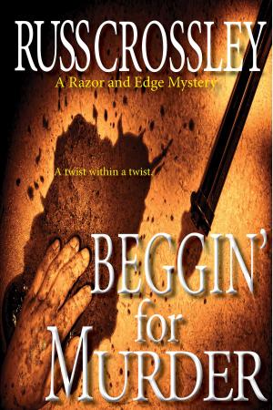 Cover of the book Beggin' For Murder by Vaishnav Shravan