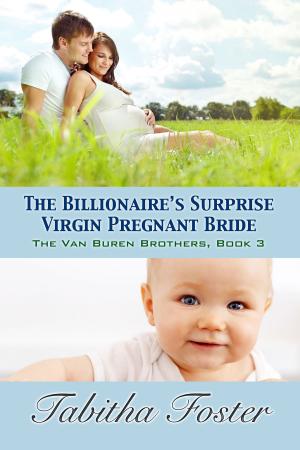Cover of the book The Billionaire's Surprise Virgin Pregnant Bride by Madison Martin