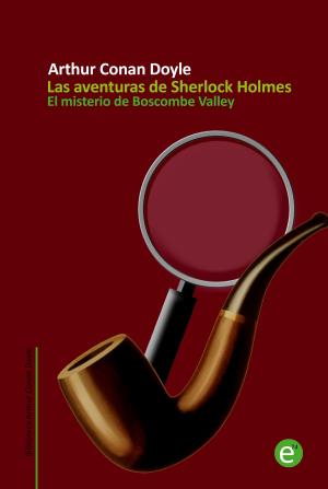 Cover of the book El misterio de Boscombe Valley by Arthur Conan Doyle