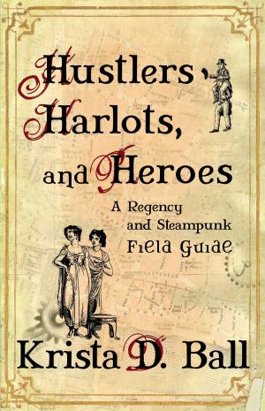 Book cover of Hustlers, Harlots, and Heroes