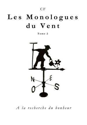 Cover of the book Les Monologues du Vent - Tome 2 by Thomas Jaklitsch