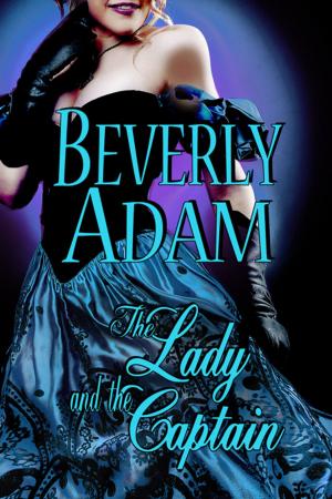 bigCover of the book The Lady and The Captain (Book 2 Gentlemen of Honor Series) by 