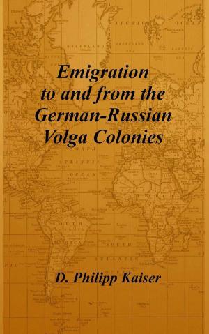 Book cover of Emigration to and from the German-Russian Volga Colonies