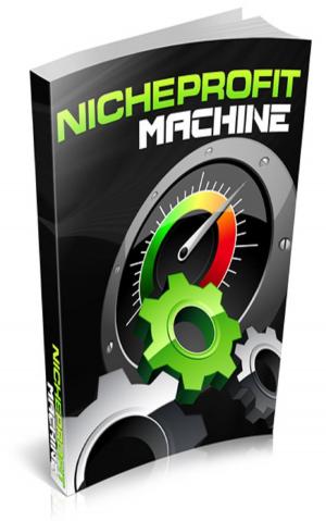 Cover of the book Niche Profit Machine by Jimmy Cai