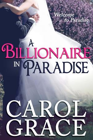 Book cover of A Billionaire in Paradise