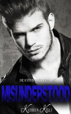 Cover of the book Misunderstood by Kathryn Kelly, Christopher Caldwell