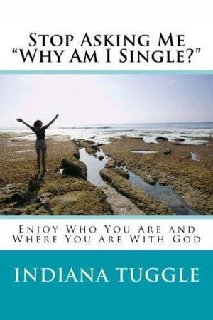 Cover of the book Stop Asking Me "Why Am I Single?" by Alexei Auld