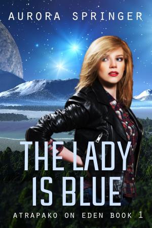 Cover of the book The Lady is Blue by Laurie Roma