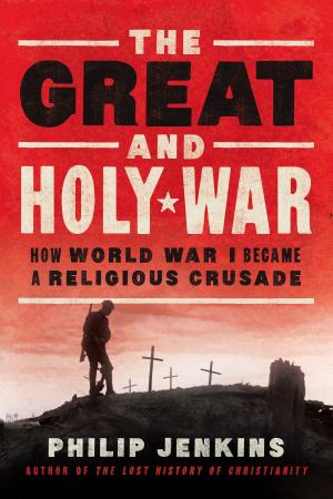 Cover of the book The Great and Holy War by Rob Bell