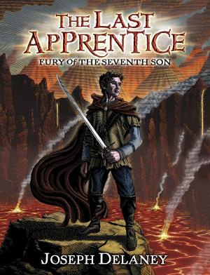Cover of the book The Last Apprentice: Fury of the Seventh Son (Book 13) by Ursula Jones, Diana Wynne Jones