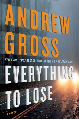 Cover of the book Everything to Lose by Dale Amidei