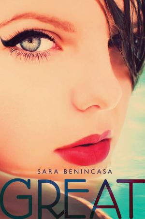 Cover of the book Great by Carlie Sorosiak