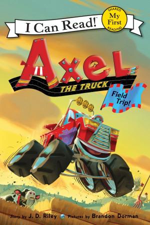bigCover of the book Axel the Truck: Field Trip by 