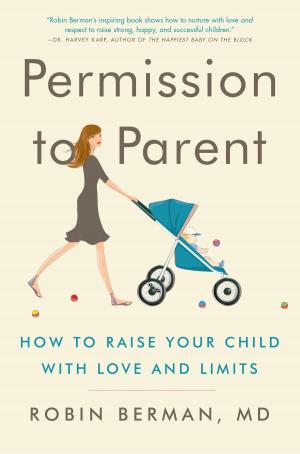 Cover of the book Permission to Parent by Garrett McNamara, Karen Karbo