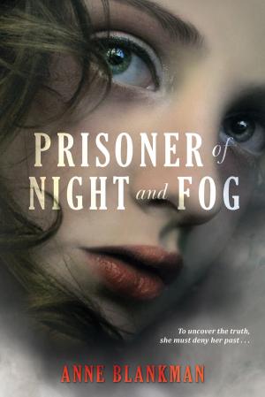 Cover of the book Prisoner of Night and Fog by Gordon Korman