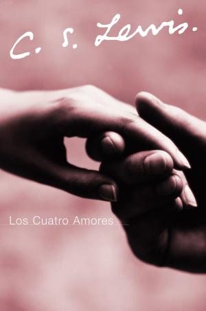 Cover of the book Los Cuatro Amores by Carrie Goldman