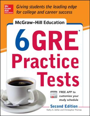Book cover of McGraw-Hill Education 6 GRE Practice Tests, 2nd Edition