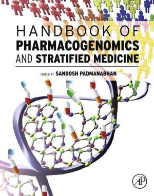 Cover of the book Handbook of Pharmacogenomics and Stratified Medicine by Samy Madbouly, Chaoqun Zhang, Michael R. Kessler