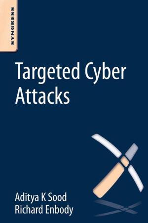 Cover of the book Targeted Cyber Attacks by Qun Zhang, Ying Luo, Yong-an Chen