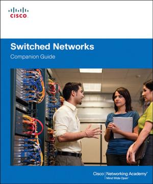 Cover of the book Switched Networks Companion Guide by Alex Amies, Harm Sluiman, Qiang Guo Tong, Guo Ning Liu