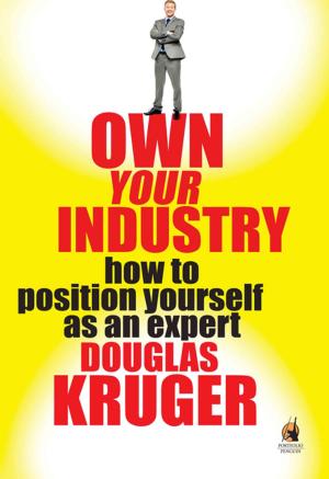 Cover of the book Own Your Industry by 马银春