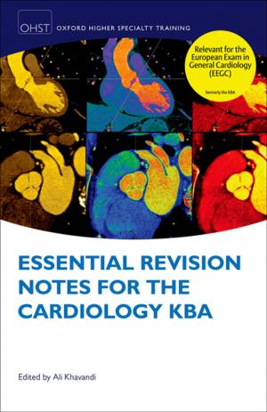 Cover of the book Essential Revision Notes for Cardiology KBA by Soren Kierkegaard, Edward F. Mooney