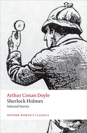 Cover of the book Sherlock Holmes. Selected Stories by Chantal Simon, Hazel Everitt, Francoise van Dorp, Matt Burkes
