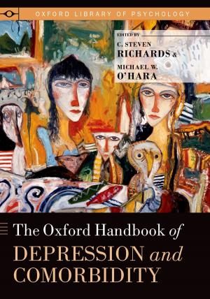 Cover of the book The Oxford Handbook of Depression and Comorbidity by Ursula K. Heise