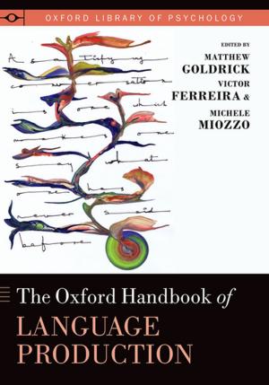 Book cover of The Oxford Handbook of Language Production
