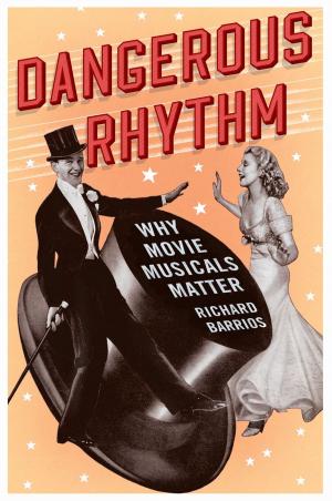 Book cover of Dangerous Rhythm