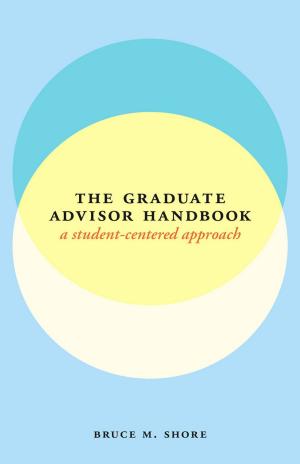 bigCover of the book The Graduate Advisor Handbook by 