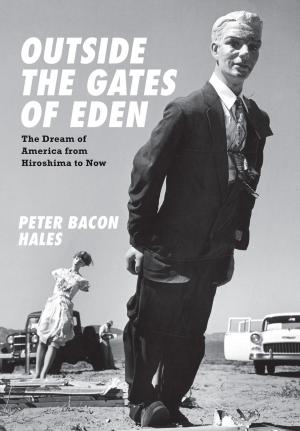 Cover of the book Outside the Gates of Eden by Paul Scott