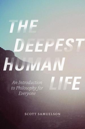 Cover of the book The Deepest Human Life by Peter-Paul Verbeek