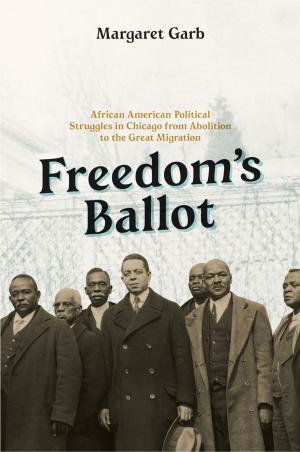 Cover of the book Freedom's Ballot by William B. Warner