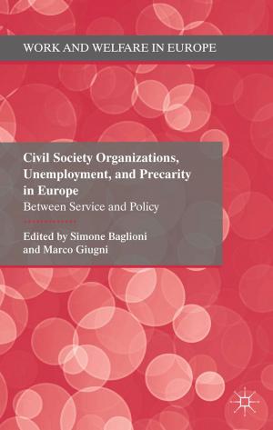 Book cover of Civil Society Organizations, Unemployment, and Precarity in Europe