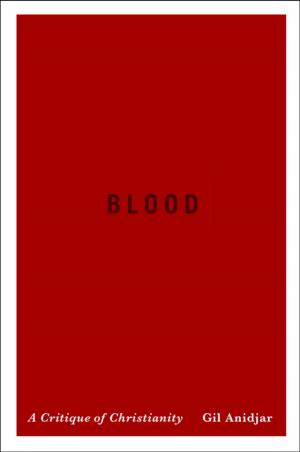 Cover of the book Blood by The Staff of the New-York Historical Society Library, Nina Nazionale, Jean Ashton