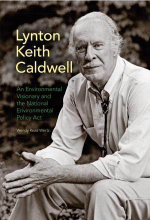 Cover of the book Lynton Keith Caldwell by Alistair Fox