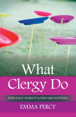 Cover of the book What Clergy Do by Tom Wright