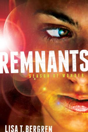 Cover of the book Remnants: Season of Wonder by Rachel Manija Brown, Sherwood Smith