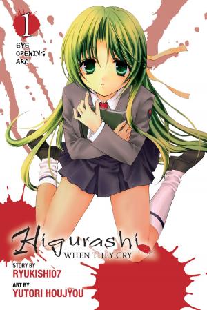Cover of the book Higurashi When They Cry: Eye Opening Arc, Vol. 1 by Yu Mori, Tsutomu Sato