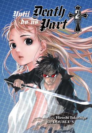 Cover of the book Until Death Do Us Part, Vol. 2 by Izumi Tsubaki