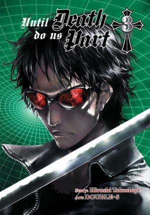 Cover of the book Until Death Do Us Part, Vol. 3 by Kugane Maruyama, Hugin Miyama, so-bin, Satoshi Oshio