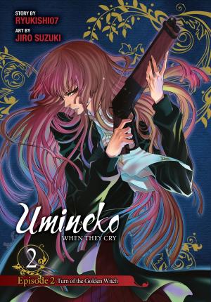 Cover of the book Umineko WHEN THEY CRY Episode 2: Turn of the Golden Witch, Vol. 2 by HaccaWorks*, Nanao