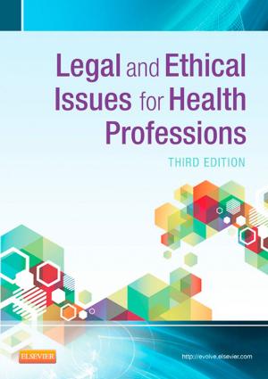 Cover of the book Legal and Ethical Issues in Health Occupations - E-Book by Laurence Huang, Alison Morris, Kristina Crothers, MD